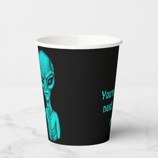 Bad Alien , You're next ! 紙コップ (左)