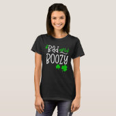 Bad and Boozy St Patricks Day party Drinking St Pa Tシャツ (正面フル)