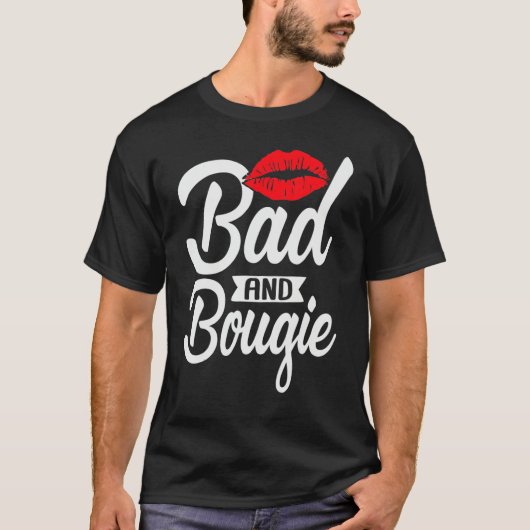 Bad and Bougie Melanin Poppin Black History Month  Tシャツ (正面)