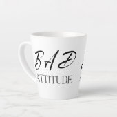 Bad Attitude, Funny Bold Quote Gift カフェラテマグ (左アングル)