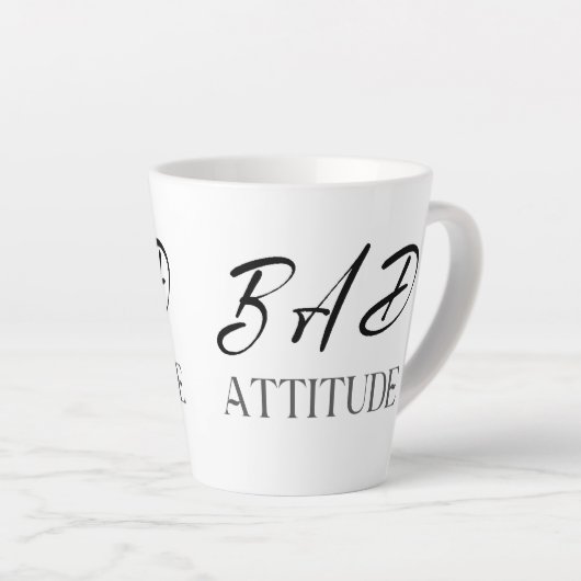 Bad Attitude, Funny Bold Quote Gift カフェラテマグ (右アングル)
