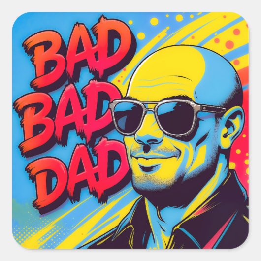 Bad bad dad  スクエアシール (正面)
