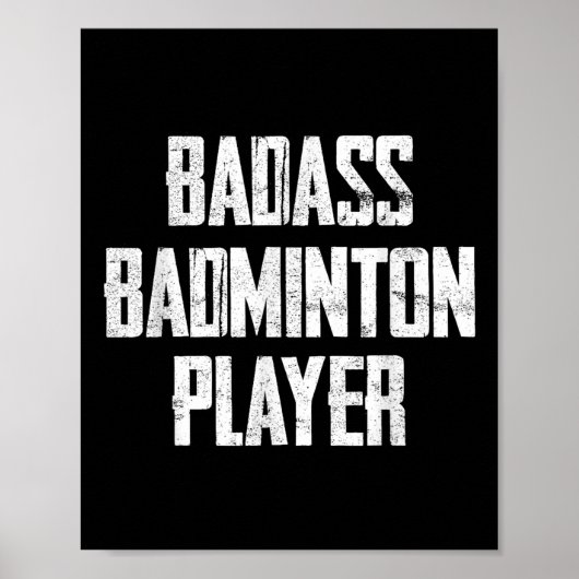 Bad Badminton Player Bold Typography Statement  ポスター (正面)