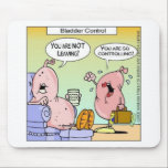Bad Bladder Relationships Funny Gifts & Collectibl マウスパッド<br><div class="desc">You are viewing a Londons Times Cartoon gift/collectible titled "Bad Bladder Relationships". This item is designed by Rick London and his creative team at Londons Times Cartoons, the top ranked offbeat cartoon on the Internet since 2005 (Google Rankings). This item makes not only a memorable exciting gift, but a valuable...</div>