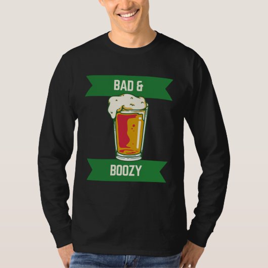 Bad & Boozy 6 Tシャツ (正面)