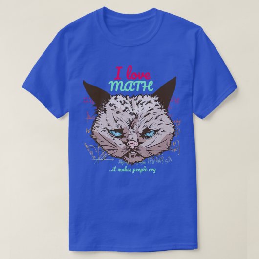 BAD CAT数学が大好きで人が泣く  Tシャツ (デザイン正面)