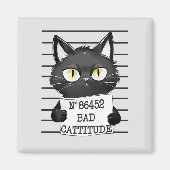 Bad Cattitude - Black Cat Mugshot マグネット (正面)