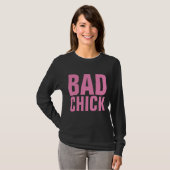 BAD CHICK おもしろ レディースTシャツ Tシャツ (正面フル)