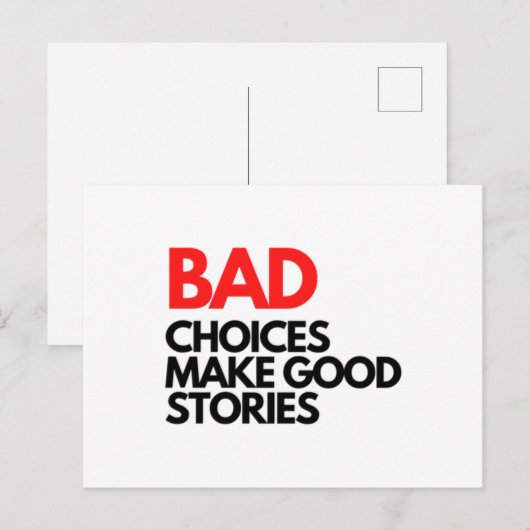 Bad Choices make good stories Classic ポストカード (正面/裏面)