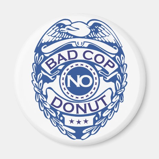Bad Cop No Donut – 青 マグネット (正面)