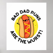 Bad Dad Puns Are The Wurst Funny Sausage Pun ポスター (正面)