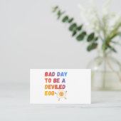 Bad Day to Be a Deviled Egg 名刺 (スタンド正面)