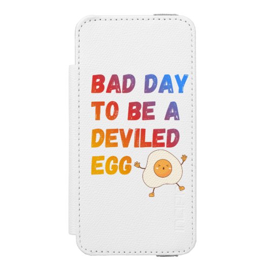 Bad Day to Be a Deviled Egg Incipio iPhoneウォレットケース (フォリオ 正面)