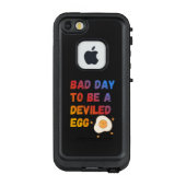 Bad Day to Be a Deviled Egg LifeProof iPhoneケース (裏面)