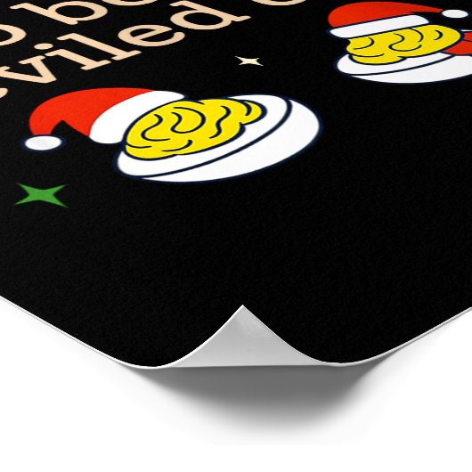 Bad Day To Be A Deviled Egg Thanksgiving Dinner Ch ポスター (角)