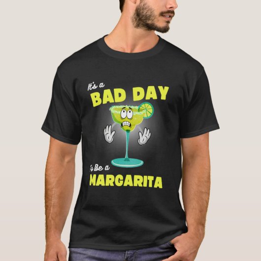 Bad Day To Be A Margarita Cinco De Mayo Tequila Tシャツ (正面)