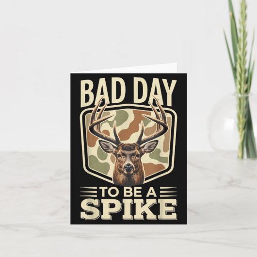 Bad Day To Be A Ske – Rustic Deer Hunting Humor  カード (正面)