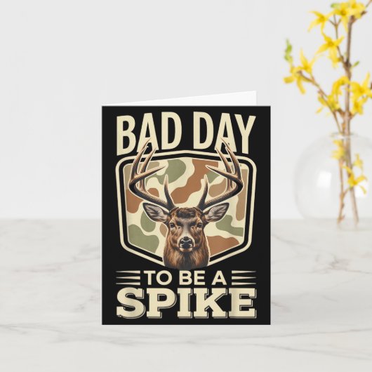 Bad Day To Be A Ske – Rustic Deer Hunting Humor  カード (黄色い花)