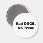 Bad DOGE, No Treat マグネット (正面/裏面)
