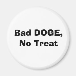 Bad DOGE, No Treat マグネット