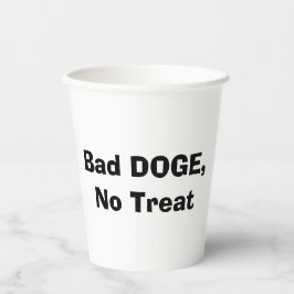 Bad DOGE, No Treat 紙コップ