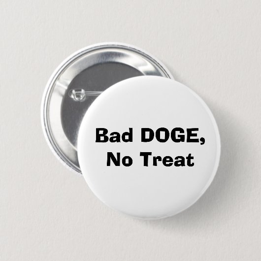 Bad DOGE, No Treat 缶バッジ (正面&裏面)