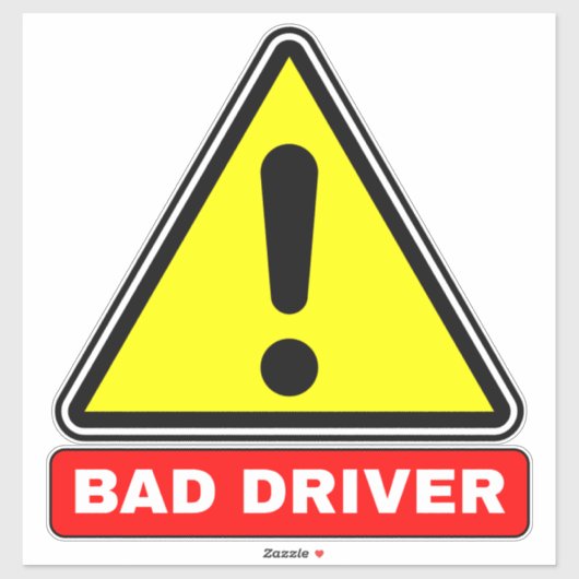 Bad Driver on the Road (Car Alert) シール (シート)