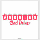 Bad Driver Warning シール (シート)