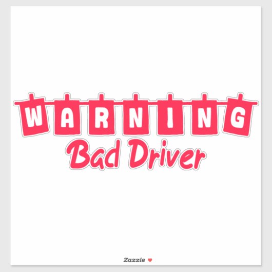 Bad Driver Warning シール (シート)