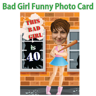 Bad Girl 40th Women's誕生日写真 招待状