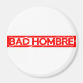 Bad Hobre Stamp マグネット (正面)