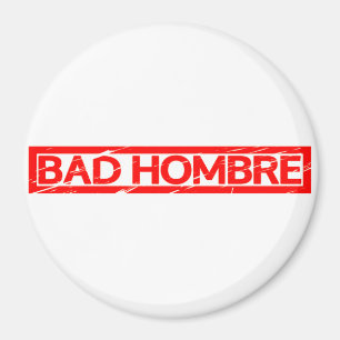 Bad Hobre Stamp マグネット
