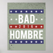 Bad Hombre 2016 ポスター (正面)