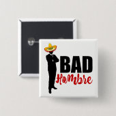 Bad Hombre Silhouette and Sombrero 缶バッジ (正面&裏面)