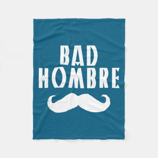 Bad Hombre With Mustache Funny Trump  フリースブランケット (正面)