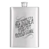 Bad Idea Good Time フラスク (正面)