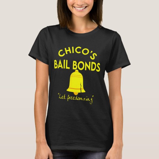 Bad News Bears Chicos 保釈保証サービス Tシャツ (正面)