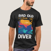 Bad Old Diver  1 Tシャツ (正面)