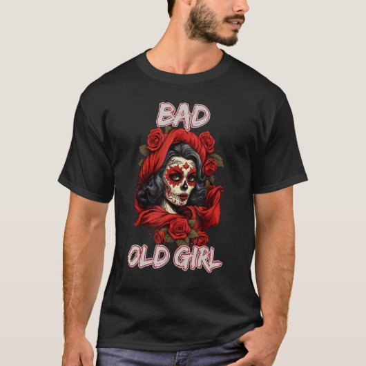 Bad Old Girl Rose Skull Sarcasm Ironic Biker 1 Tシャツ (正面)