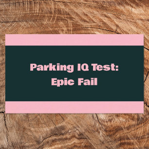 Bad Parking IQ Test（不良パーキングIQテスト） 名刺
