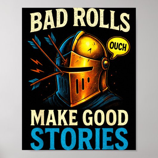 Bad Rolls Make Good Stories - Rpg Gaming Fun  ポスター (正面)