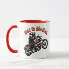 Bad To The Bone "Pugly Attitude" パグバイカー マグカップ
