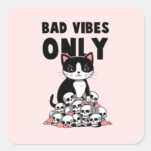 Bad Vibes Only – 猫とスカル スクエアシール (正面)