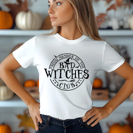 Bad Witches Club: Halloween T-Shirt for Witchcraft トライブレンドＴシャツ