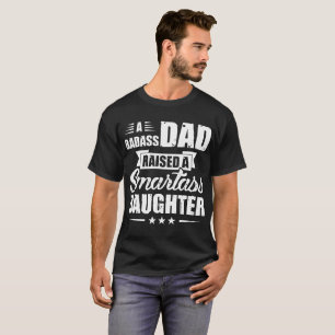 badassのパパはsmartassの整備士を育てました tシャツ