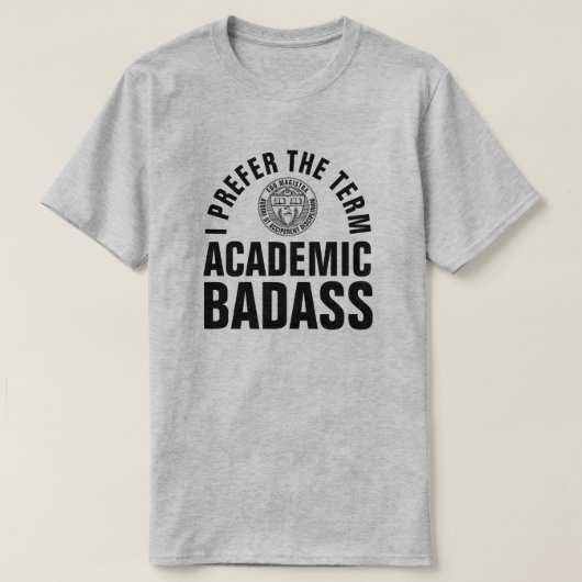 Badassの学術のおもしろいな先生 Tシャツ (デザイン正面)