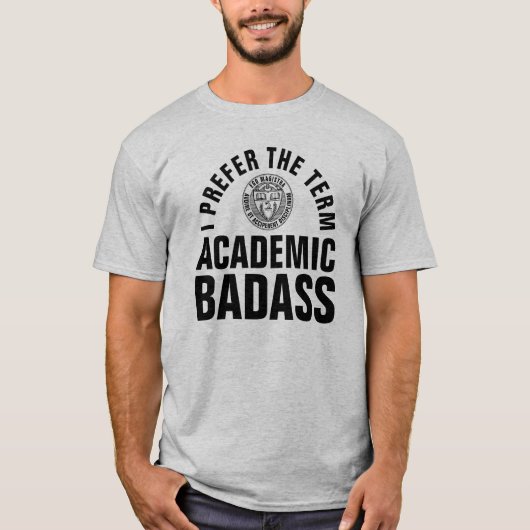 Badassの学術のおもしろいな先生 Tシャツ (正面)