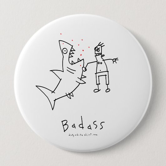 Badassの鮫の穿孔器 缶バッジ (正面)
