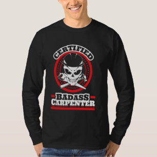 Badass Carpenter Gift – 認定Badass Carpenter Tシャツ