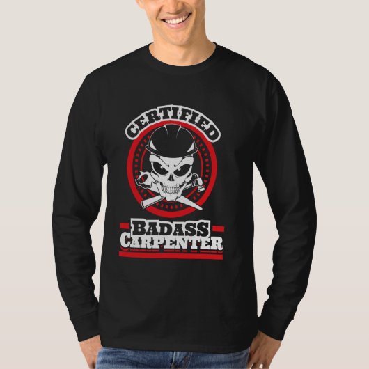 Badass Carpenter Gift – 認定Badass Carpenter Tシャツ (正面)